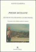 Poesie siciliane. Scene di vita pirainese e altre poesie. Testo siciliano e italiano