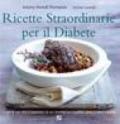 Ricette straordinarie per il diabete