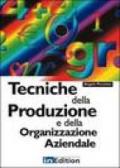 Tecniche della produzione e della organizzazione aziendale