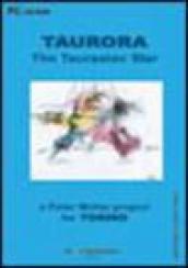 Taurora. The taurasian star. CD-ROM