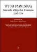 Studia unamuniana. Anorando a Miguel de Unamuno (1936-2006)
