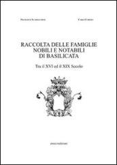 Famiglie nobili e notabili di Basilicata tra il XVI e il XIX secolo