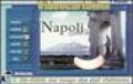 Napoli com'è. Con CD-ROM