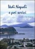Vedi Napoli e poi scrivi
