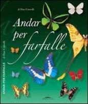 Andar per farfalle