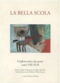 La bella scola. L'inferno letto dai poeti. Canti VIII-XVII