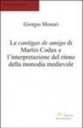 Le cantigas de amigo de Martin Codax e l'interpretazione del ritmo della monodia medievale