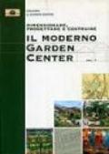 Dimensionare, progettare e costruire il moderno Garden Center
