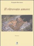 Il ritrovato amore