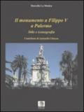 Il monumento a Filippo V a Palermo. Stile e iconografia