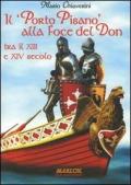 Il «Porto Pisano» alla foce del Don tra il XIII e XIV secolo