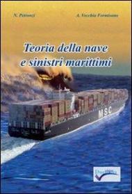 Teoria della nave e dei sinistri marittimi