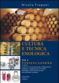 Cultura e tecnica enologica. Per gli Ist. Tecnici agrari. 1.