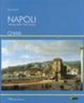 Napoli. Atlante della città storica «Chiaia»