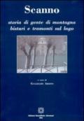 Scanno. Storia di gente di montagna bisturi e tramonti sul lago