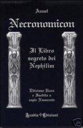 Necronomicon. Il libro segreto dei nephilim