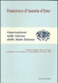 Osservazioni sulle risorse dello Stato estense. Modena, Reggio, Massa Carrara, il Frignano, La Lunigiana e la Garfagnana nel primo '800