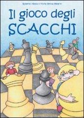 Il gioco degli scacchi