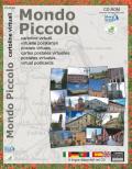 Mondo piccolo. Cartoline virtuali. Ediz. multilingue. CD-ROM