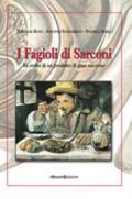 I fagioli di Sarconi. La storia d'un prodotto di gran successo