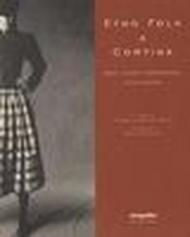 Etno folk a Cortina. Moda, storia, personaggi, evoluzione