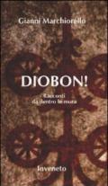 Diobon! Racconti da dentro le mura