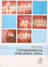 L'ortognatodonzia nella pratica clinica