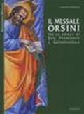 Il messale Orsini. Per la Chiesa di San Francesco a Guardiagirele