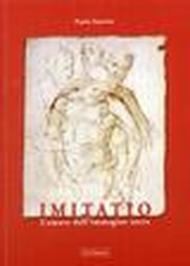 Imitatio. L'amore dell'immagine sacra