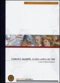 Ludovico Jacobilli, erudito umbro del '600. Atti delle Giornate di studio (Foligno, 1999)