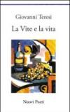 La vite e la vita