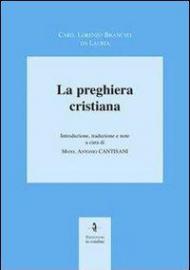 La preghiera cristiana