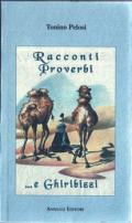 Racconti, proverbi... e ghiribizzi