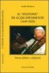 Il festone di Acquapendente. Storia, folclore, religiosità