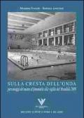 Sulla cresta dell'onda. Personaggi del nuoto femminile alla vigilia dei mondiali 2009