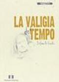 La valigia del tempo