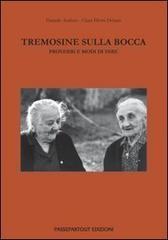 Tremosine sulla bocca: proverbi e modi di dire