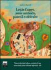 Liriche d'amore, poesie metafisiche, pastorali e celebrative di Andrew Marvell. Ediz. italiana e inglese