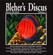 Bleher's Discus. Ediz. inglese: 1