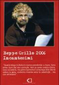 Beppe Grillo 2006. Incantesimi (2 DVD)