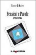 Pensieri e parole. Opera ultima