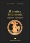 Il destino della poesia. «Phemios» 2001-2007