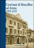 Cent'anni di Marcelline ad Arona. 1908-2008