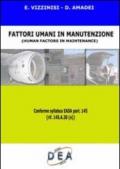 Fattori umani in manutenzione-Human factors in maintenance