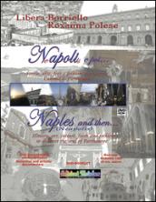 Napoli e poi...-Naples and then.... Ediz. bilingue. Con DVD