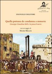 «Quella puttana de condanna a morte». Giuseppe Gioachino Belli e la pena di morte