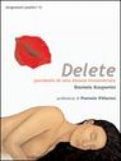 Delete. Parabola di una donna innamorata