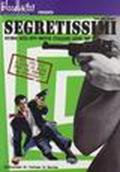 Segretissimi. Guida agli spy-movie italiani anni '60