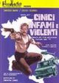 Ancora più... Cinici infami e violenti. Dizionario dei film polizieschi italiani anni '70