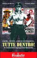 Tutte dentro! Il cinema della segregazione femminile